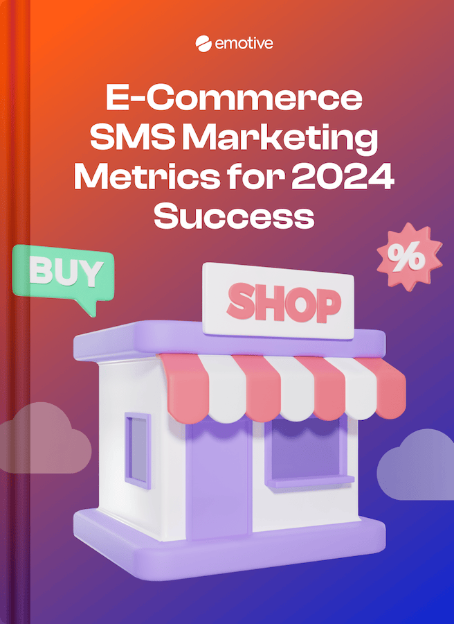 E-Commerce SMS Marketing Metrics that Matter in 2024 Featured Image