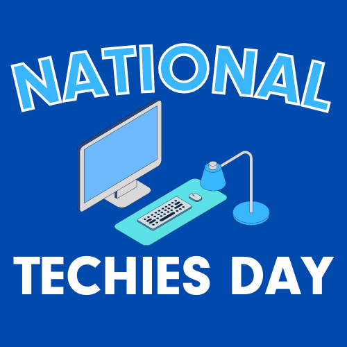 National Techies Day