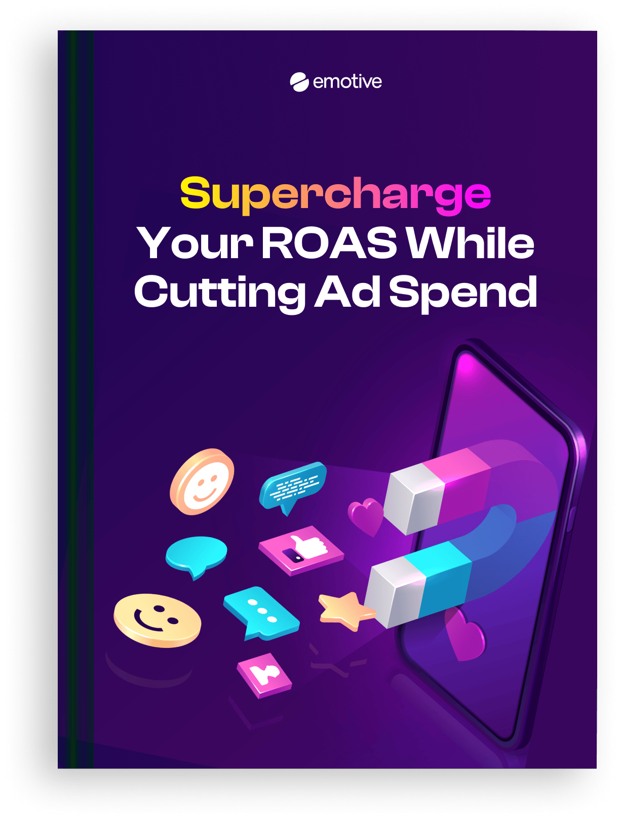 Supercharge Your ROAS While Cutting Ad Spend Featured Image