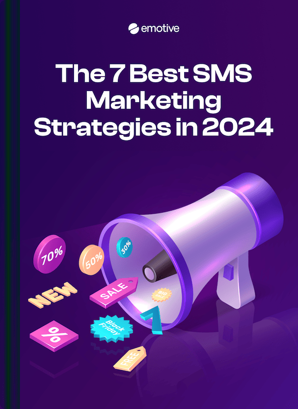 The 7 Best SMS Marketing Strategies in 2024 Featured Image